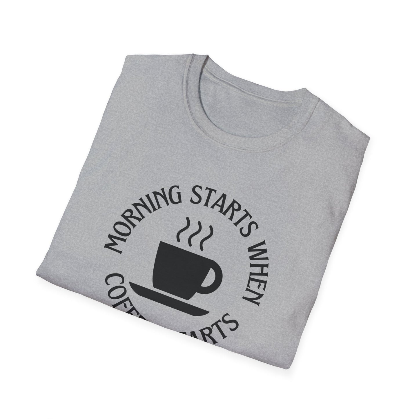 Coffee Lovers Unisex Softstyle T-Shirt - "Morning Starts When Coffee Starts"