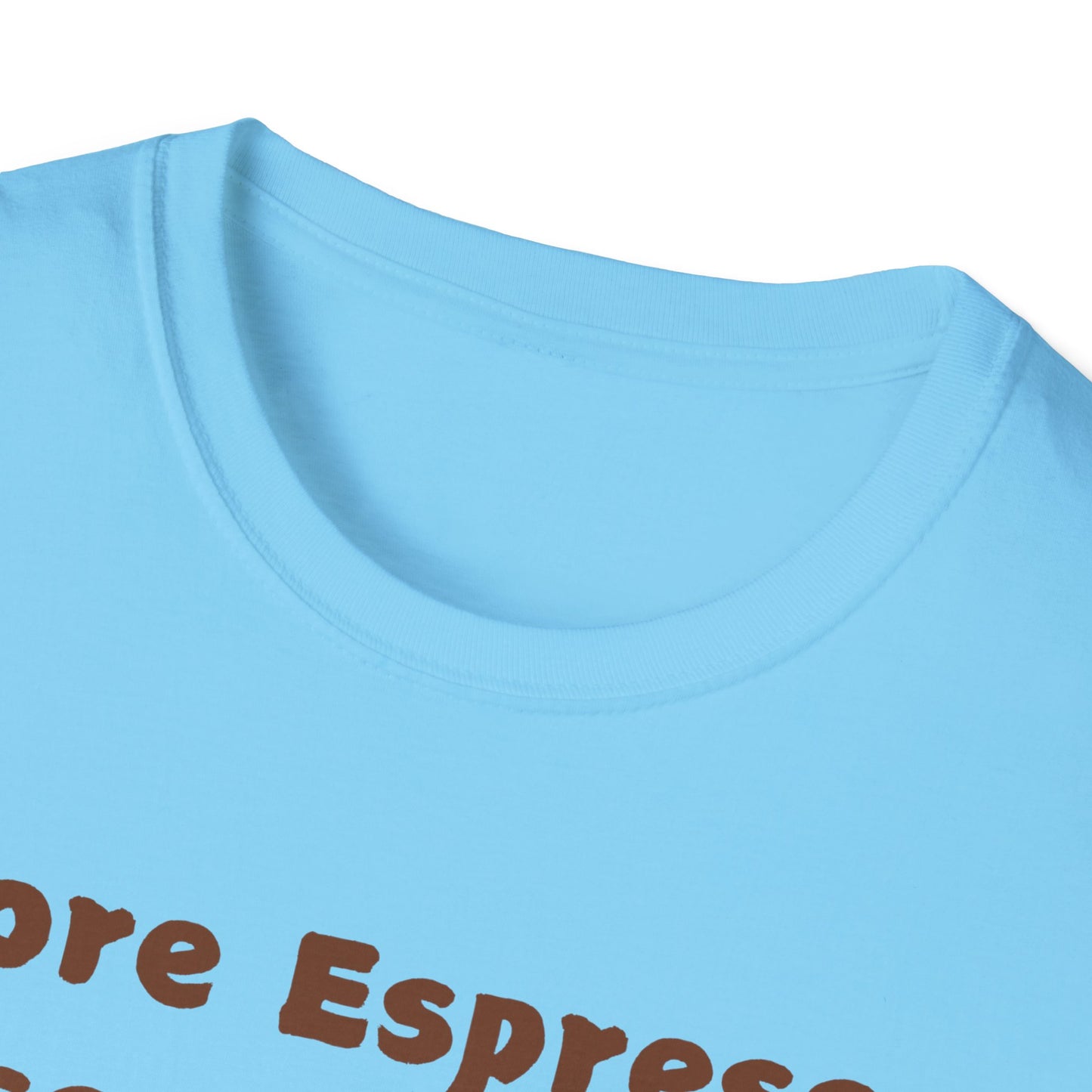 Fun Coffee Lover T-Shirt - 'More Espresso Less Depresso'