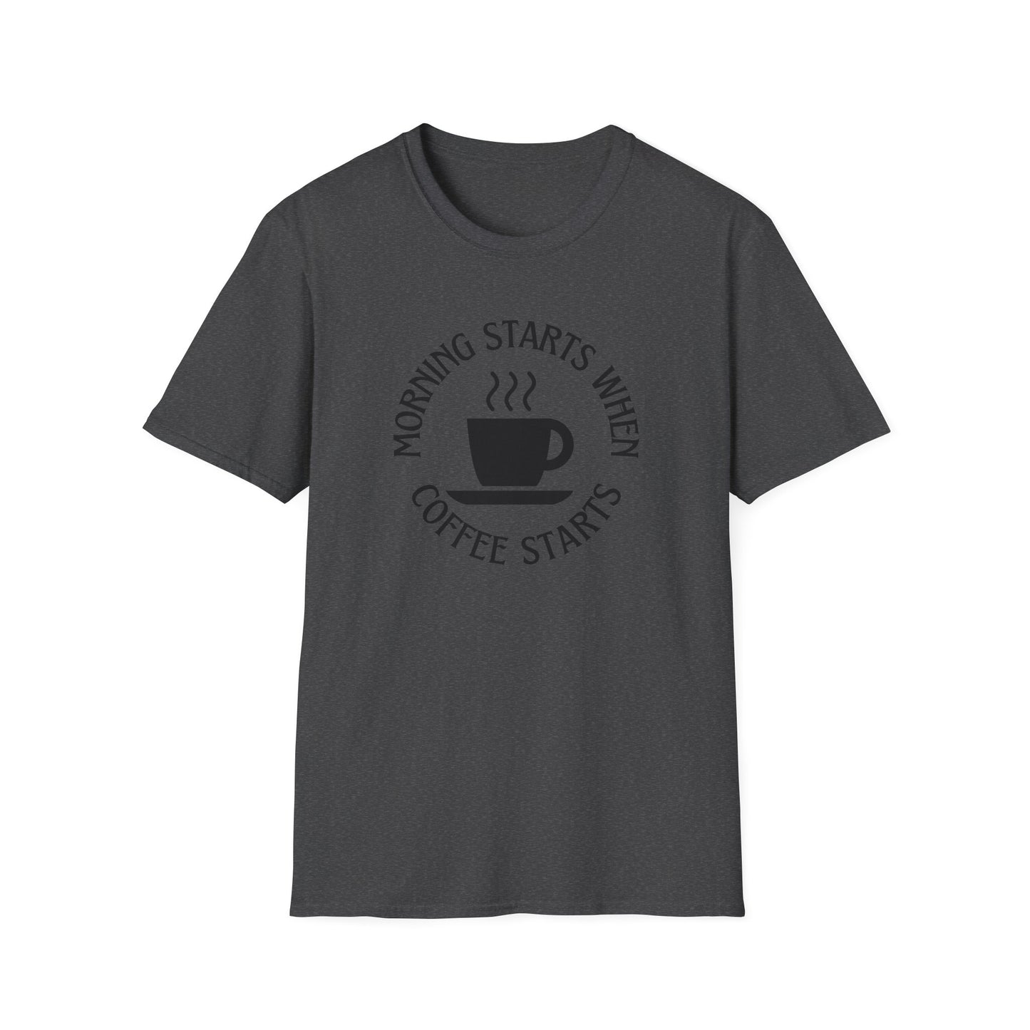 Coffee Lovers Unisex Softstyle T-Shirt - "Morning Starts When Coffee Starts"