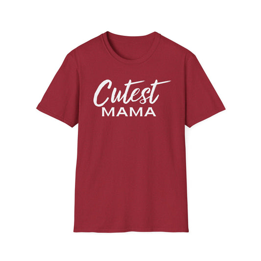Cutest Mama Unisex Softstyle T-Shirt - Perfect Gift for Moms