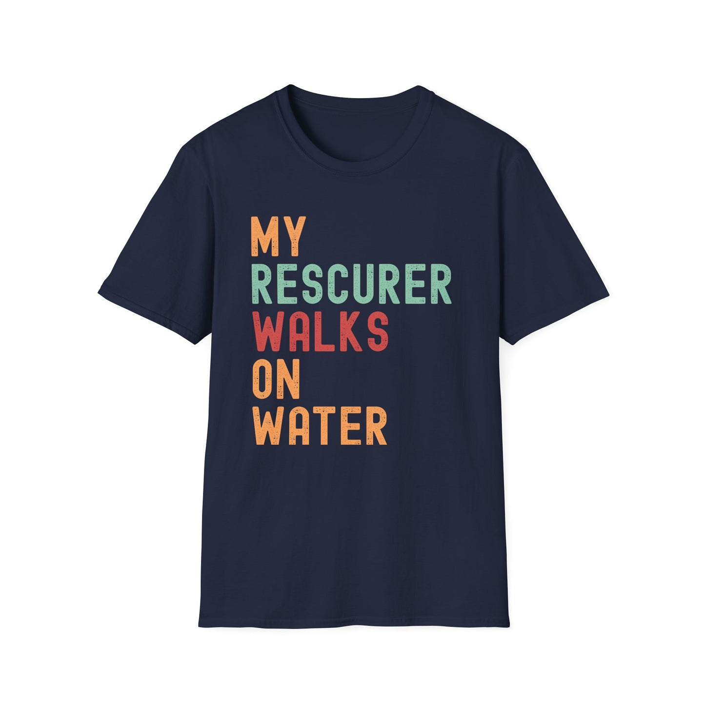 Inspirational Unisex T-Shirt - 'My Rescuer Walks on Water'