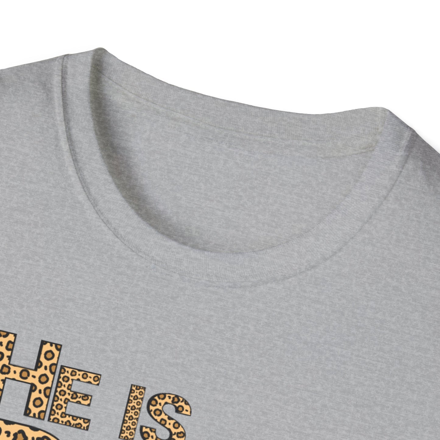 He is Risen Leopard Print Unisex T-Shirt - Perfect Easter Celebration Wear