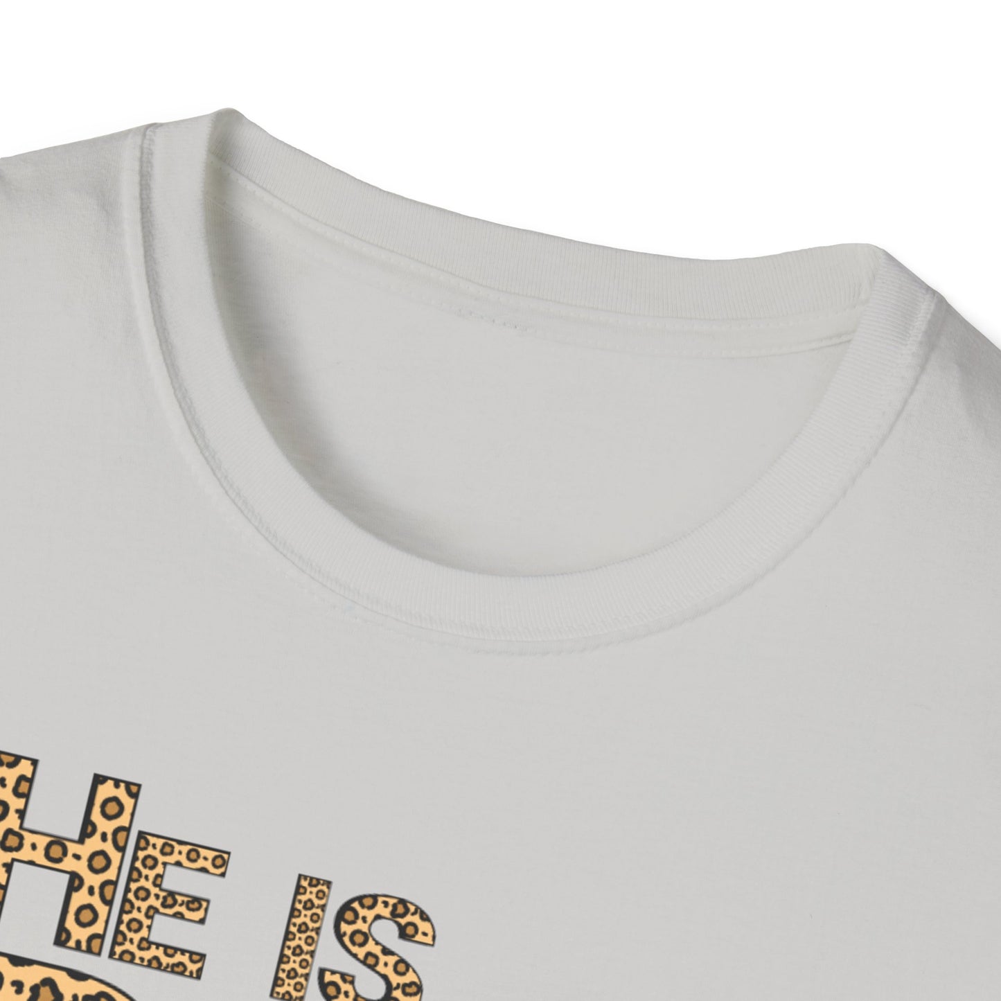 He is Risen Leopard Print Unisex T-Shirt - Perfect Easter Celebration Wear
